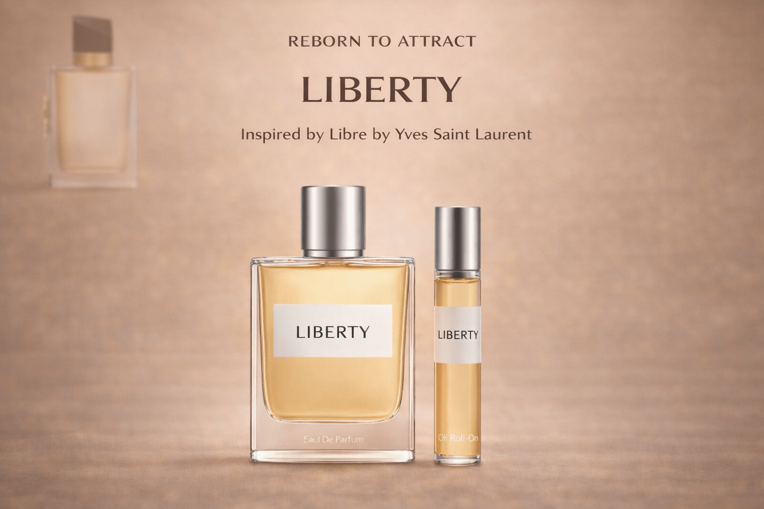 Liberty - Reborn Libre by YSL - Born To Smell Good | BTSG